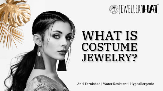 What is costume jewelry?